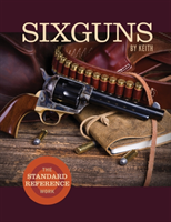 Sixguns by Keith