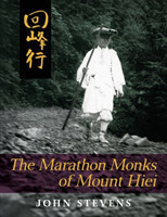 Marathon Monks of Mount Hiei