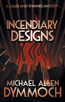 Incendiary Designs