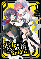 Bride & the Exorcist Knight Vol. 1