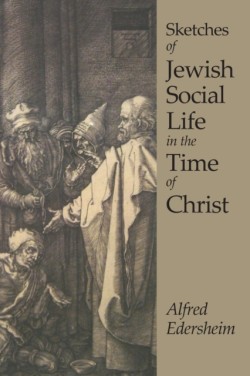 Sketches of Jewish Social Life