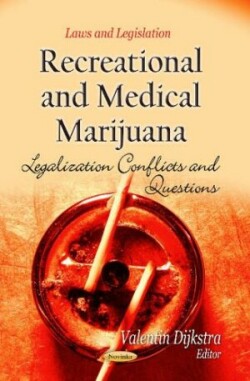 Recreational & Medical Marijuana