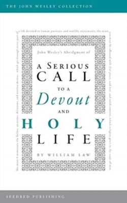 Serious Call to a Devout and Holy Life