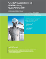 Plunkett's Artificial Intelligence (AI) & Machine Learning Industry Almanac 2020