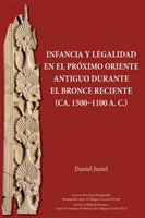 Infancia y legalidad en el Próximo Oriente antiguo durante el Bronce Reciente (ca. 1500-1100 a. C.)