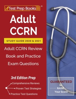 Adult CCRN Study Guide 2020 and 2021