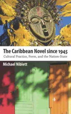 Caribbean Novel since 1945