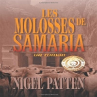 Les Molosses de Samaria