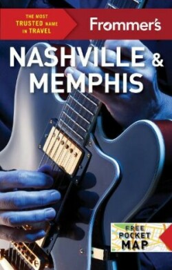 Frommer's Nashville and Memphis