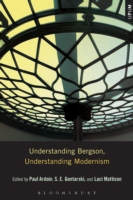 Understanding Bergson, Understanding Modernism