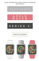 Ridiculously Simple Guide to Apple Watch Series 4