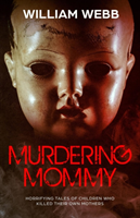 Murdering Mommy