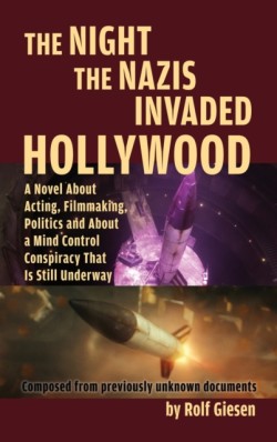 Night the Nazis Invaded Hollywood (hardback)