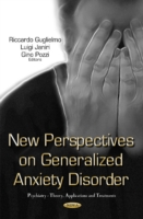 New Perspectives on Generalized Anxiety Disorder