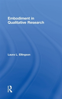 Embodiment in Qualitative Research