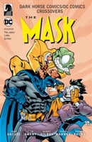 Dark Horse Comics/DC Comics: The Mask