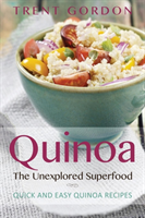 Quinoa, the Unexplored Superfood
