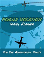 Family Vacation Travel Planner