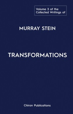 Collected Writings of Murray Stein