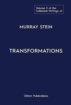 Collected Writings of Murray Stein