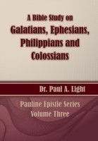 Bible Study on Galatians Through Colossians