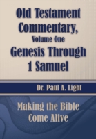 Old Testament Commentary, Genesis Through 1 Samuel