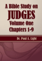 Bible Study on Judges, Volume One