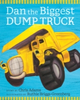 Dan the Biggest Dump Truck