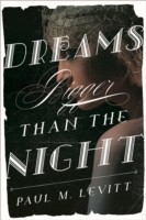 Dreams Bigger Than the Night