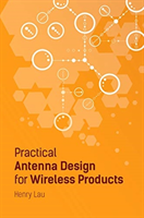 Practical Antenna Design for Wireless Products