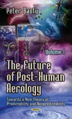 Future of Post-Human Aerology