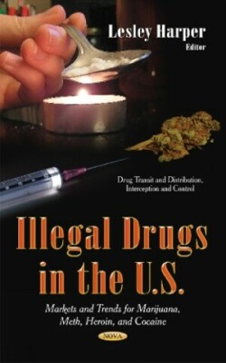 Illegal Drugs in the U.S