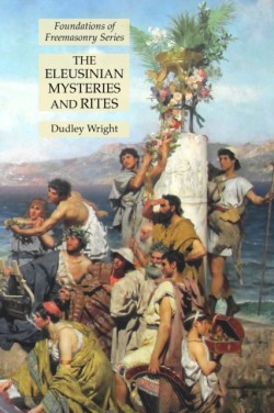 Eleusinian Mysteries and Rites