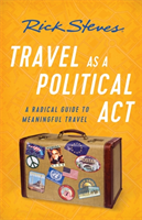 Travel as a Political Act (Third Edition)