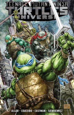 Eastman, Kevin B. - Teenage Mutant Ninja Turtles Universe