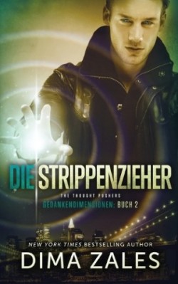 Strippenzieher - The Thought Pushers (Gedankendimensionen 2)