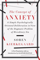 The Concept of Anxiety A Simple Psychologically Oriented Deliberation in View of the Dogmatic Proble