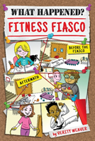 Fitness Fiasco