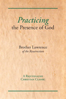 Practicing the Presence of God