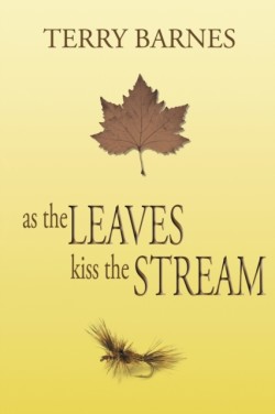 As the Leaves Kiss the Stream