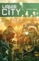 Liquid City Volume 3