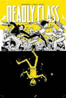 Deadly Class Volume 4: Die for Me