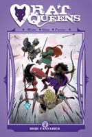 Rat Queens Volume 4: High Fantasies