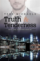 Truth & Tenderness Volume 6