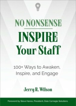 No Nonsense: Inspire Your Staff