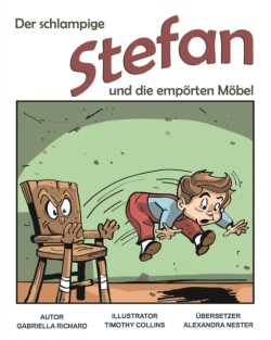 Schlampige Stefan Und Die Emporten Mobel