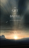 Gift of Battle (Book #17 in the Sorcerer's Ring)