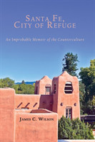 Santa Fe, City of Refuge