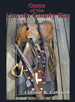 Guns of the Lincoln County War