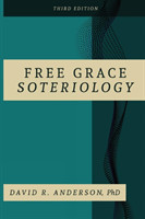 Free Grace Soteriology